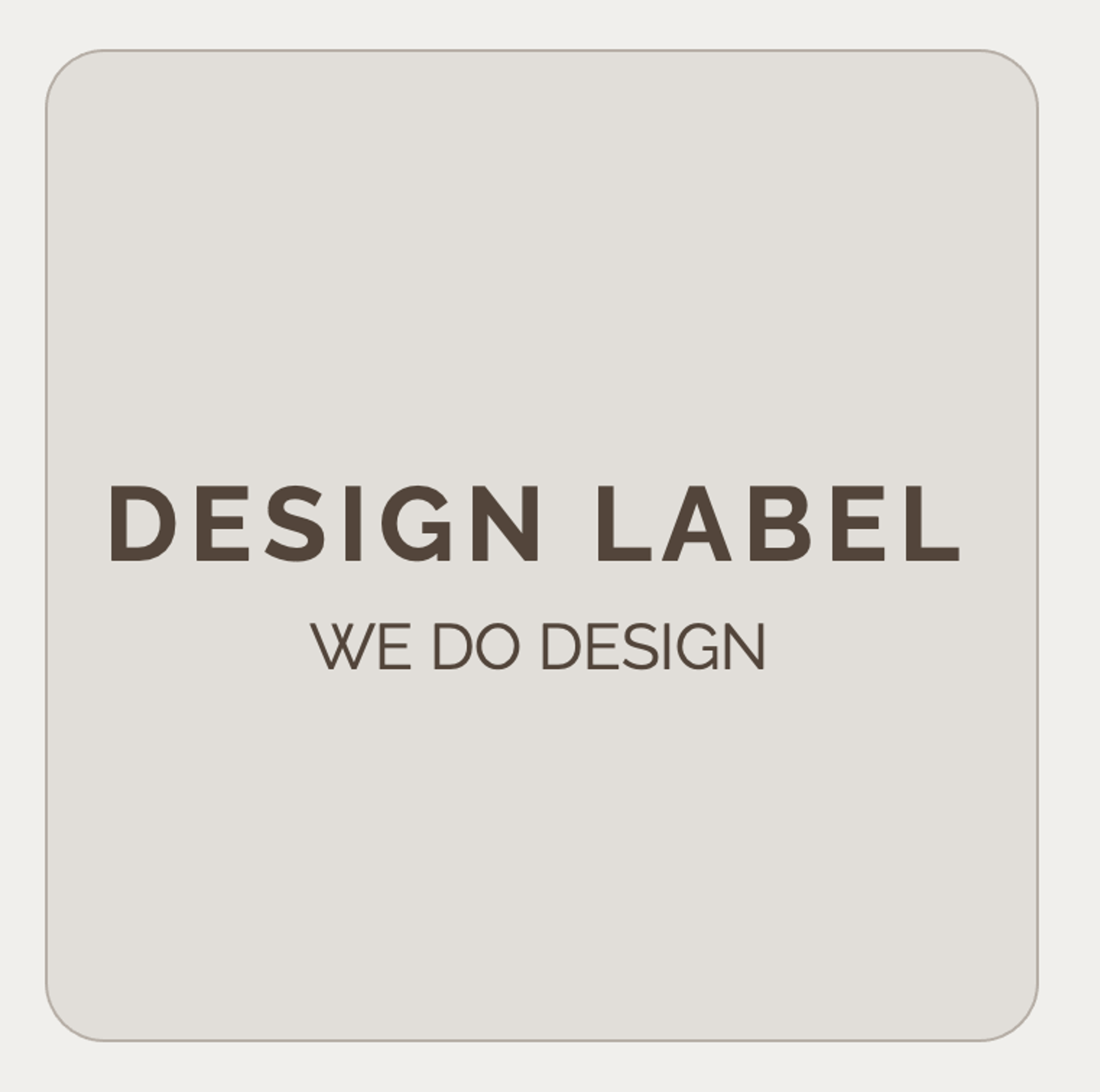 DESIGN LABEL / WE DO DESIGN